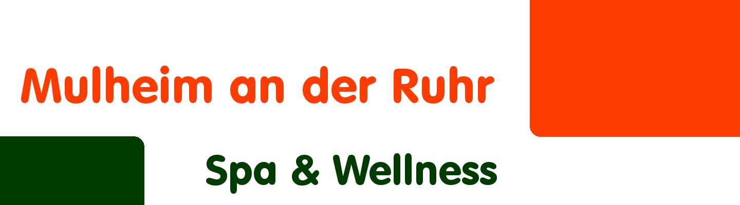 Best spa & wellness in Mulheim an der Ruhr - Rating & Reviews